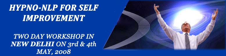 Pradeep Aggarwal's HYPNO - NLP for Self-Improvement Workshop in New Delhi
